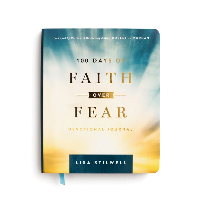 100 Days of Faith over Fear: Devotional Journal