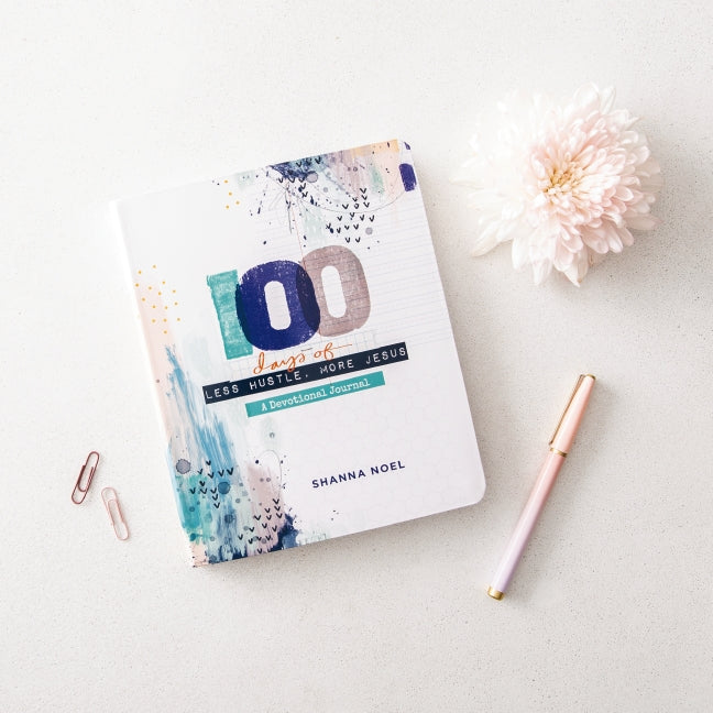 100 Days of Less Hustle, More Jesus: A Devotional Journal (100 Daily Devotions with Bible Verses, Journaling Space, and Prayers)