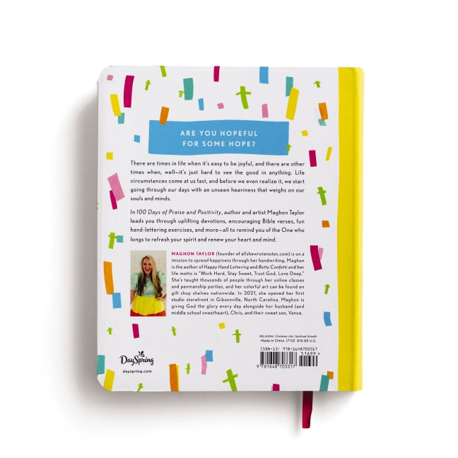 100 Days of Praise and Positivity: A Devotional Journal
