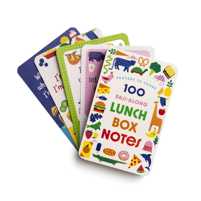 100 Pass-Along Lunch Box Notes for Kids: Prayers to Share (Shareable Messages of Encouragement with a Prayer, Scripture, and 'Just So-You-Know' Affirmations)