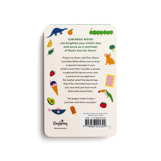 100 Pass-Along Lunch Box Notes for Kids: Prayers to Share (Shareable Messages of Encouragement with a Prayer, Scripture, and 'Just So-You-Know' Affirmations)