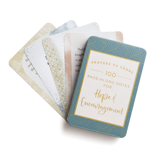 100 Pass-Along Notes for Hope & Encouragement: Prayers to Share (Shareable Messages of Comfort with a Prayer, Scripture, and Inspirational Quote)