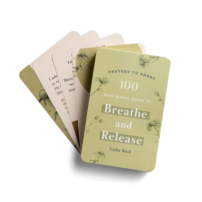 100 Pass-Along Notes to Breathe & Release: Prayers to Share (Shareable Messages of Encouragement with a Prayer, Scripture, and Inspirational Quote)