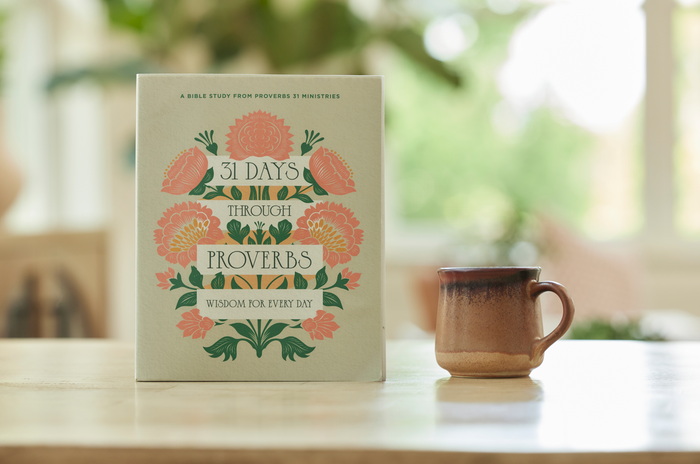31 Days Through Proverbs: Wisdom for Every Day