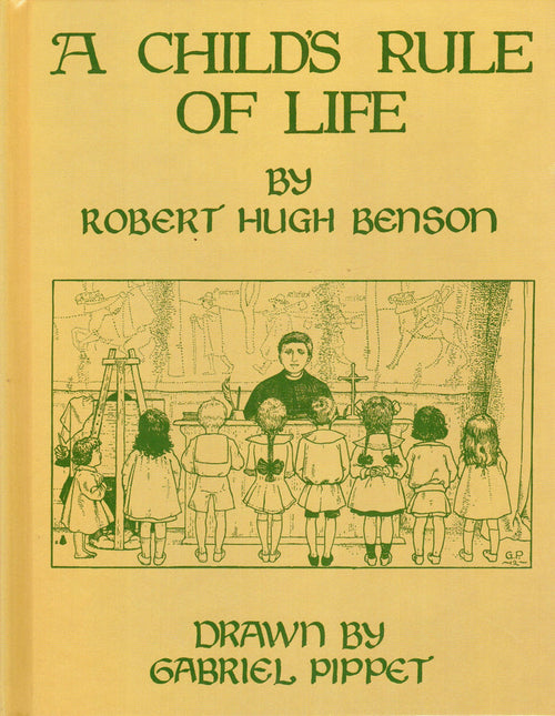 A Child's Rule of Life