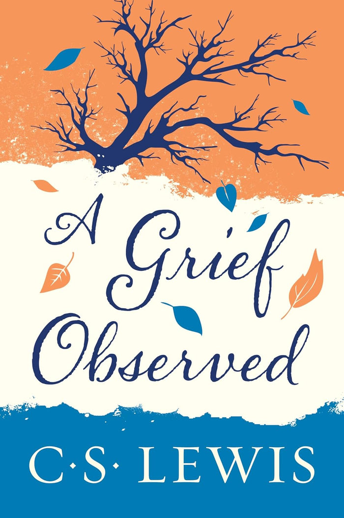 A Grief Observed (Deluxe Edition)