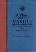 A Year with the Mystics