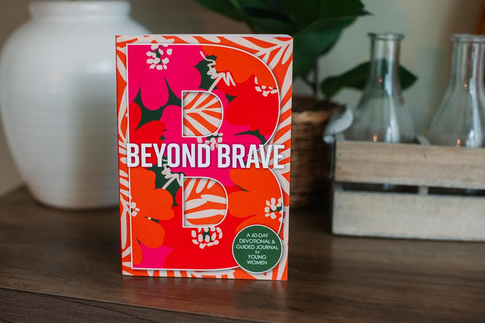 Beyond Brave: A 60-Day Devotional and Guided Journal for Young Women
