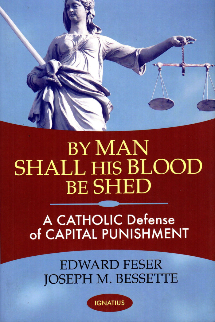 By Man Shall His Blood be Shed