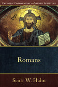 Catholic Commentary on Sacred Scripture: Romans