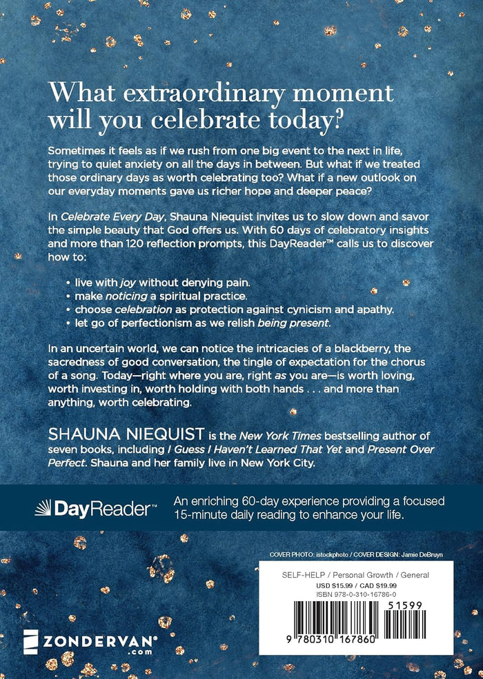 Celebrate Every Day: Seeing the Extraordinary in the Ordinary