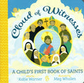 Cloud of Witnesses: A Child's First Book of Saints