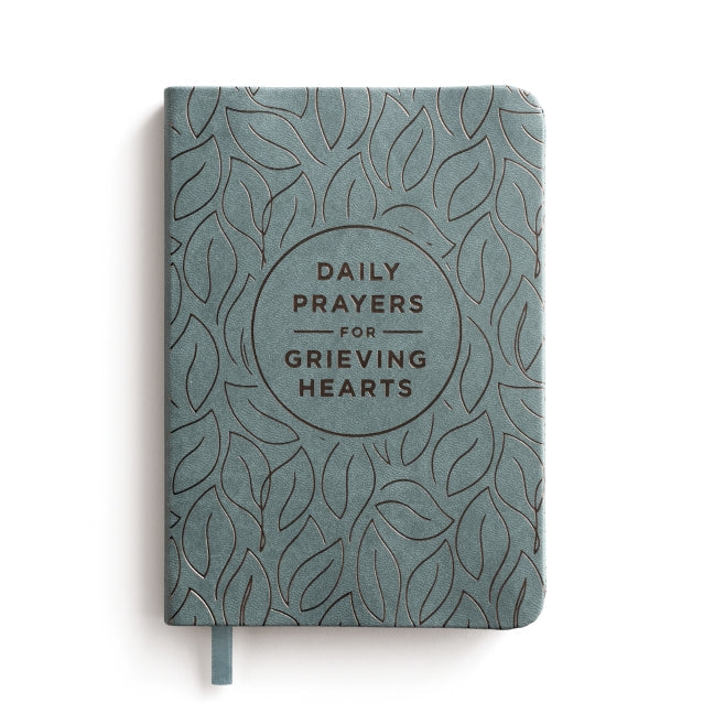 Daily Prayers for Grieving Hearts: A 90-Day Prayer Devotional (Daily Devotions to Discover Comfort During Grief and Loss, Begin Healing, and Find Refuge in God)