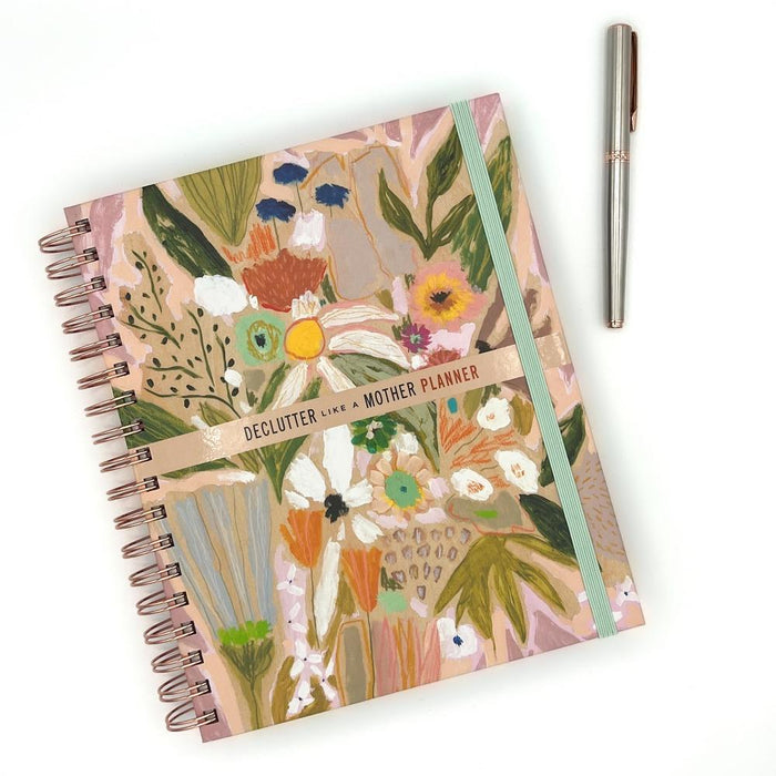 Declutter Like a Mother Planner: A Guilt-Free, No-Stress Way to Transform Your Home and Your Life