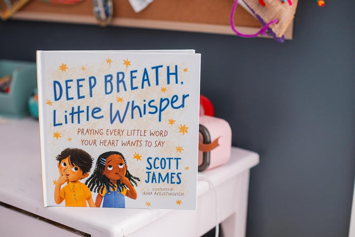 Deep Breath, Little Whisper: Praying Every Little Word Your Heart Wants to Say