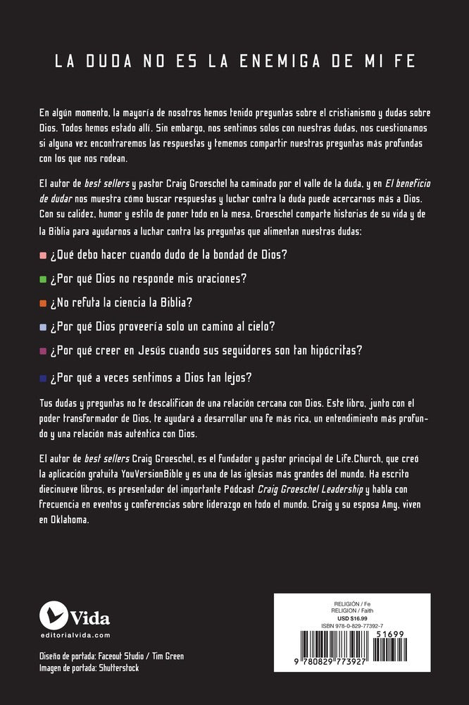 El beneficio de dudar: Cómo confrontar tus preguntas más profundas puede llevar a una fe abundante
