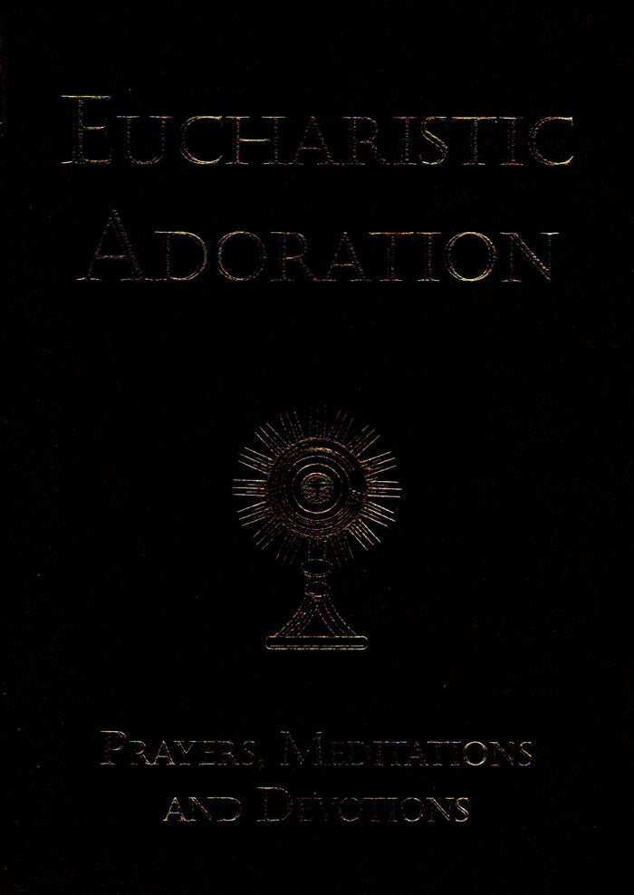 Eucharistic Adoration