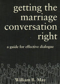 Getting the Marriage Conversation Right