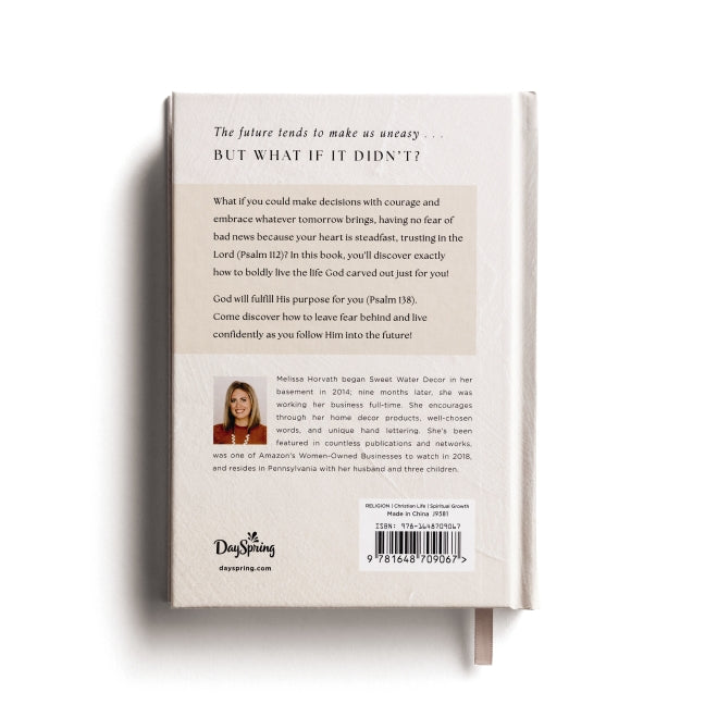Go For It: 90-Day Devotional to Overcome Your Fears and Pursue Your Purpose (The Perfect Christian Gift for Women)