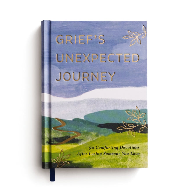 Grief's Unexpected Journey: 90 Comforting Devotions after Losing Someone You Love