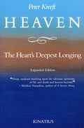 Heaven: The Heart's Deepest Longing