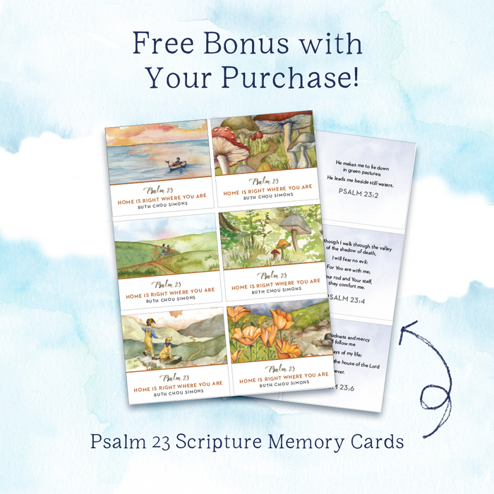 Home Is Right Where You Are: Inspired by Psalm 23