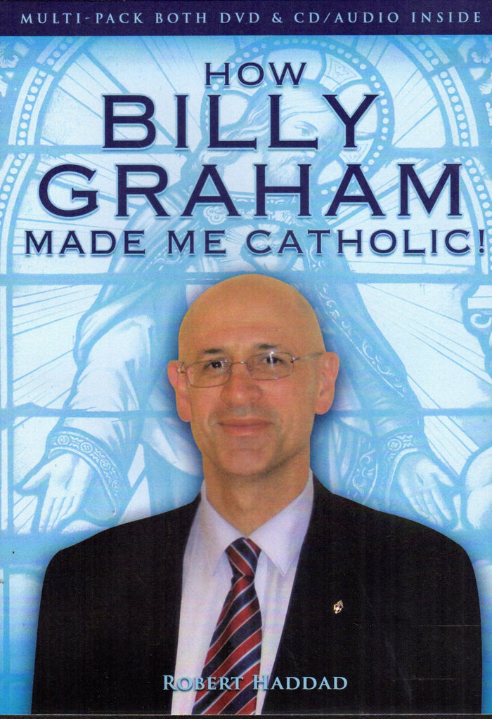 How Billy Graham Made Me Catholic DVD/CD