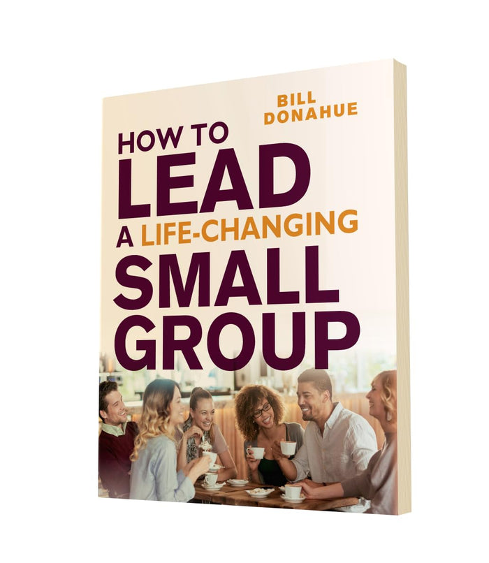 How to Lead a Life-Changing Small Group: Transformational Small Groups Training for Christian Leaders and Ministries