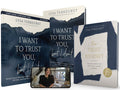 I Want to Trust You But I Don't Study Guide + Book + Devotional Premium Bundle