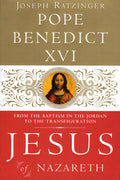 Jesus of Nazareth: From the Baptism in the Jordan to the Transfiguration (HB)