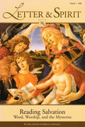Letter and Spirit 1: Reading Salvation