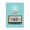 Life is a Mixtape