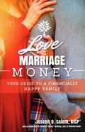 Love, Marriage, Money: Your Guide to a Financially Happy Family