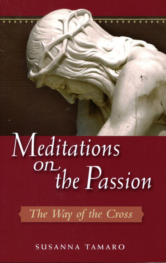 Meditations on the Passion