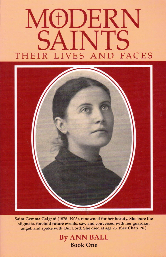 Modern Saints, Their Lives and Faces, Book 1