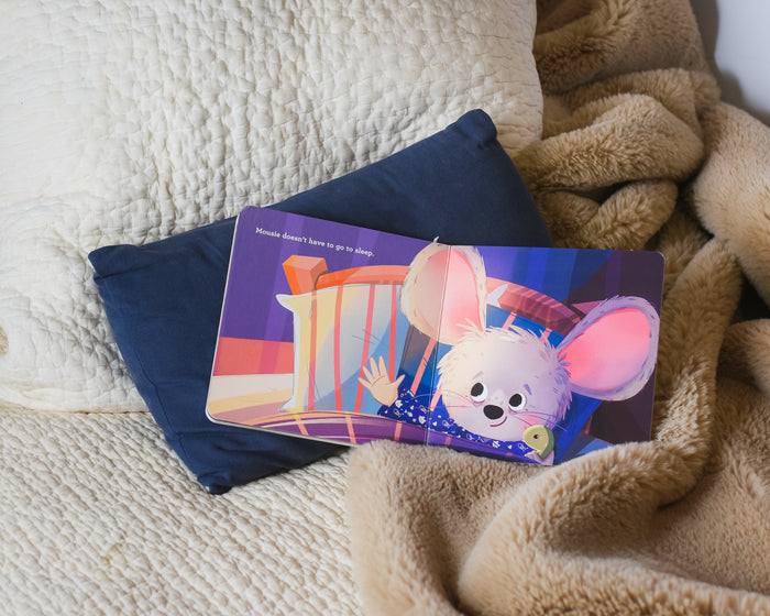 Mousie Doesn't Have to Go to Sleep