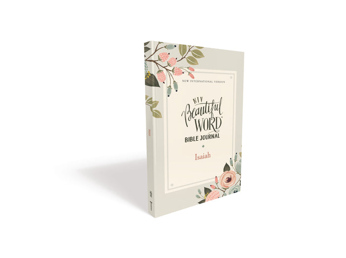 NIV, Beautiful Word Bible Journal, Isaiah, Paperback, Comfort Print