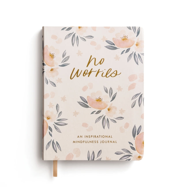 No Worries: An Inspirational Mindfulness Journal