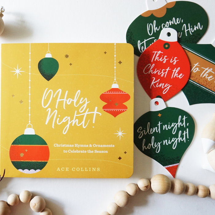 O Holy Night: Christmas Hymns & Ornaments to Celebrate the Season