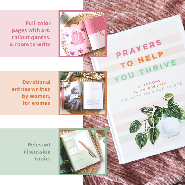 Prayers to Help You Thrive: Devotions to Help Women Live with Joy & Confidence (A Devotional)