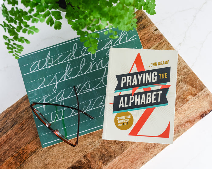 Praying the Alphabet: Connecting with God from A-to-Z