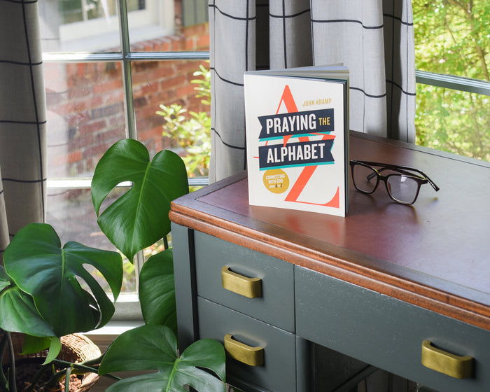 Praying the Alphabet: Connecting with God from A-to-Z