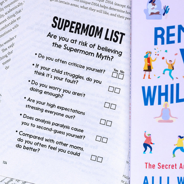 Remaining You While Raising Them: The Secret Art of Confident Motherhood