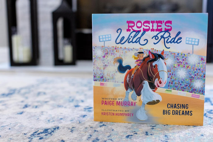 Rosie's Wild Ride: Chasing Big Rodeo Dreams