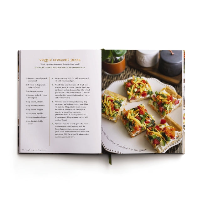 Simple Recipes for Busy Seasons: Devotional Cookbook (Over 40 Easy Recipes to Feed Your Hungry Family and Over 40 Inspiring Daily Devotions to Nourish Your Soul)