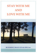 Stay With Me and Love With Me