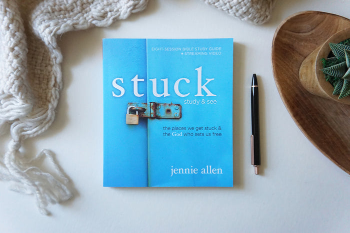 Stuck Bible Study Guide plus Streaming Video, Updated Edition: The Places We Get Stuck & the God Who Sets Us Free