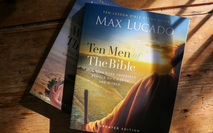 Ten Men of the Bible Updated Edition: How God Used Imperfect People to Change the World