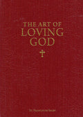 The Art of Loving God