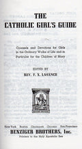 The Catholic Girl's Guide (Leather)